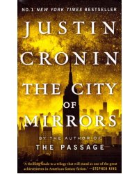 The City of Mirrors (Passage Trilogy Book 3)