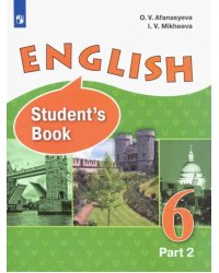 Английский язык. 6 класс. Учебник. В 2-х частях. Часть 2