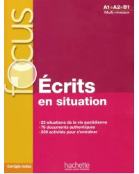 Ecrits en situation - Livre &amp; corriges