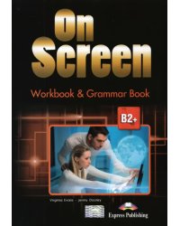 On Screen B2+. Workbook &amp; Grammar Book with DigiBooks App