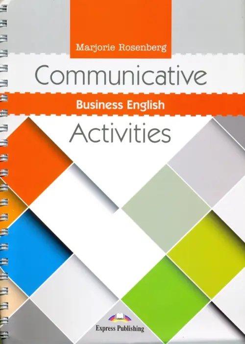 Communicative Business English Activities. Учебник