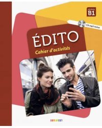 Edito B1 - Cahier (+ CD) (+ Audio CD)