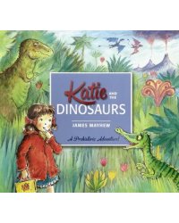 Katie and the Dinosaurs