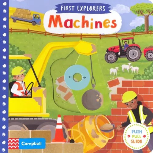 First Explorers: Machines