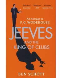 Jeeves and the King of Clubs