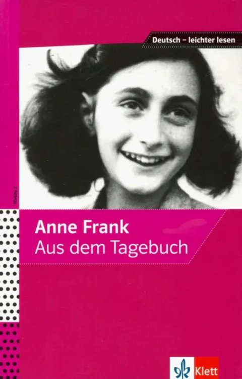 Anne Frank - Aus dem Tagebuch