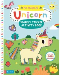 My Magical Unicorn Sparkly Sticker Activity Book