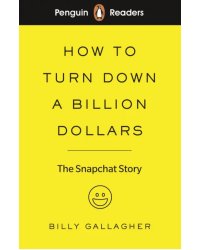 How to Turn Down a Billion Dollars