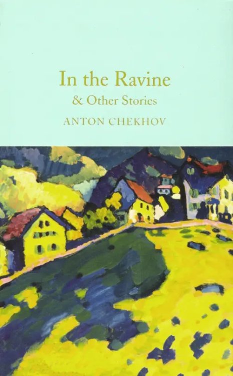 In the Ravine &amp; Other Stories