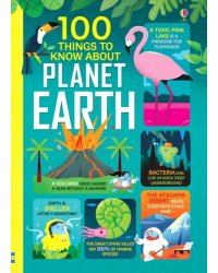 100 Things to Know About Planet Earth