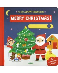 My First Animated Board Book. Merry Christmas!