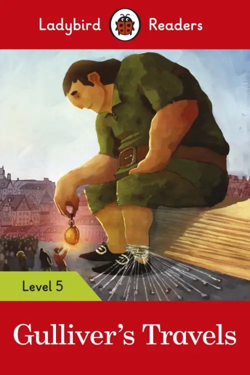 Gulliver's Travels. Level 5