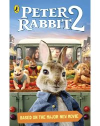 Peter Rabbit. Movie 2. Novelisation