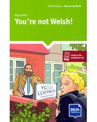 You're not Welsh!