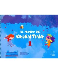 El mundo de Valentina 1. Libro del alumno