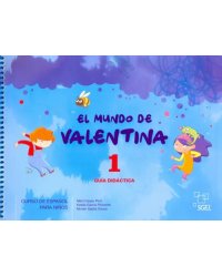 El mundo de Valentina 1. Guia didactica