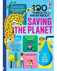 100 Things to Know About Saving the Planet