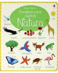 Natura. Primissime parole illustrate