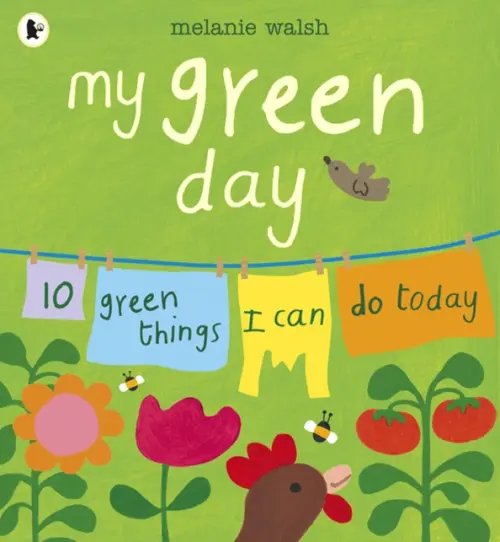 My Green Day. 10 Green Things I Can Do Today