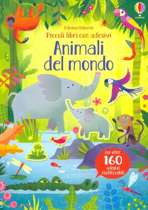 Animali del mondo. Piccoli libri con adesivi