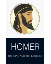 The Iliad and The Odyssey