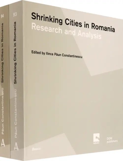 Shrinking Cities in Romania (количество томов: 2)