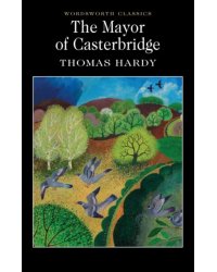 The Mayor of Casterbridge