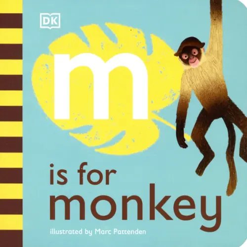 M is for Monkey. Board Book