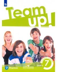 Английский язык. Team Up! Вместе. 7 класс. Учебник. В 2-х частях. Часть 2