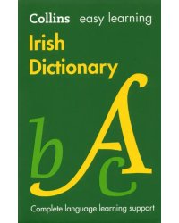 Easy Learning Irish Dictionary. Trusted support for learning