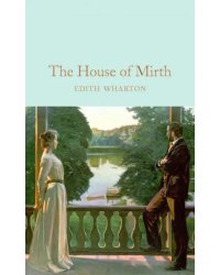 The House of Mirth