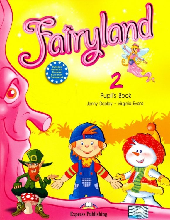 Fairyland 2. Pupil's Book