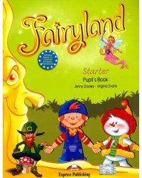 Fairyland Starter. Pupil's Book