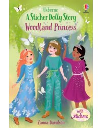 A Sticker Dolly Stories: Woodland Princess