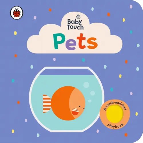 Baby Touch: Pets. Board book