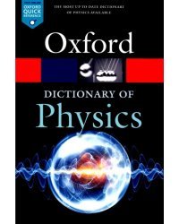 Oxford Dictionary of Physics