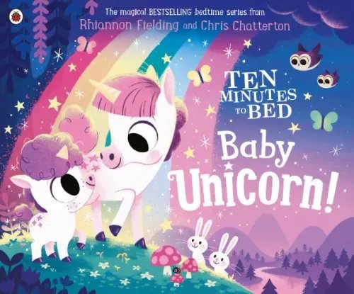 Ten Minutes to Bed. Baby Unicorn