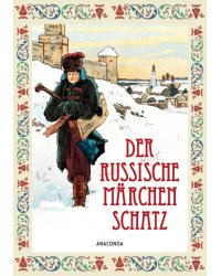 Der Russische Marchenschatz