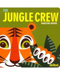 The Jungle Crew