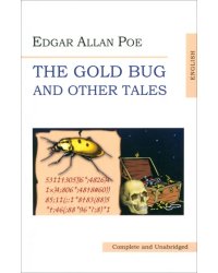 The Gold Bug and Other Tales