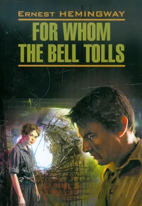 For Whom the Bell Tolls