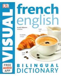 French-English Bilingual Visual Dictionary with Free Audio App