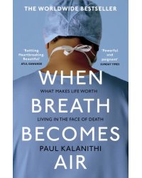 When Breath Becomes Air