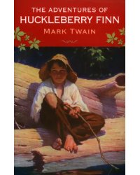 The Adventures of Huckleberry Finn