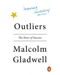 Outliers. The Story of Success