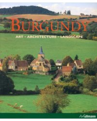 Burgundy. Art. Architecture. Landscape