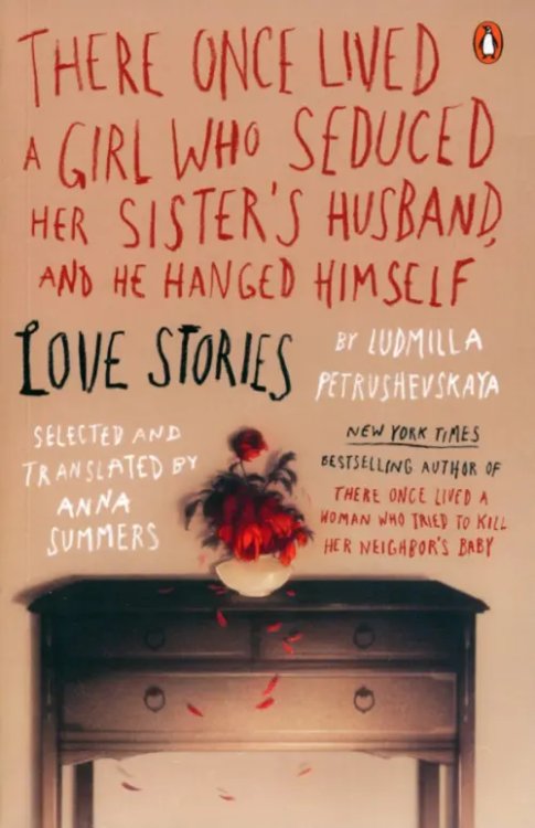 There Once Lived a Girl Who Seduced Her Sister's Husband, and He Hanged Himself. Love Stories