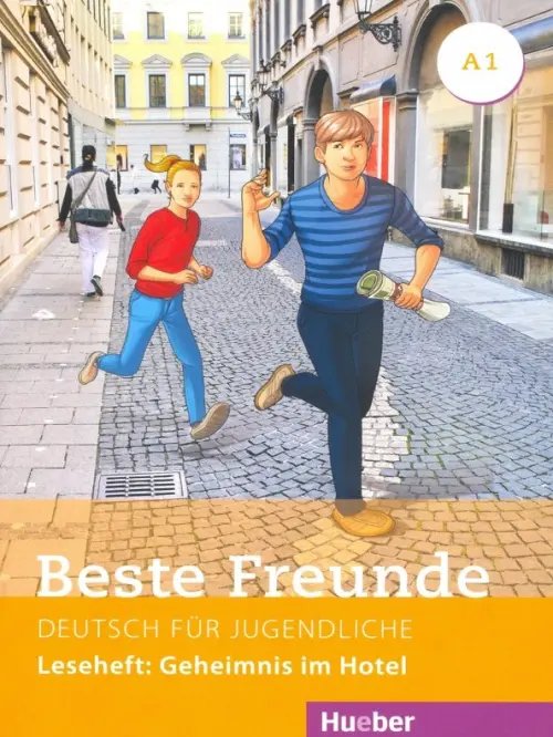 Beste Freunde A1. Leseheft. Geheimnis im Hotel