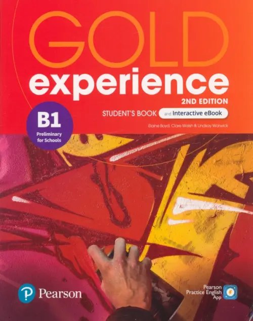 Gold Experience. B1. Student's Book + Interactive eBook + Digital Resources &amp; App