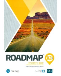 Roadmap. A2+. Student's Book + Digital Resources + Mobile App